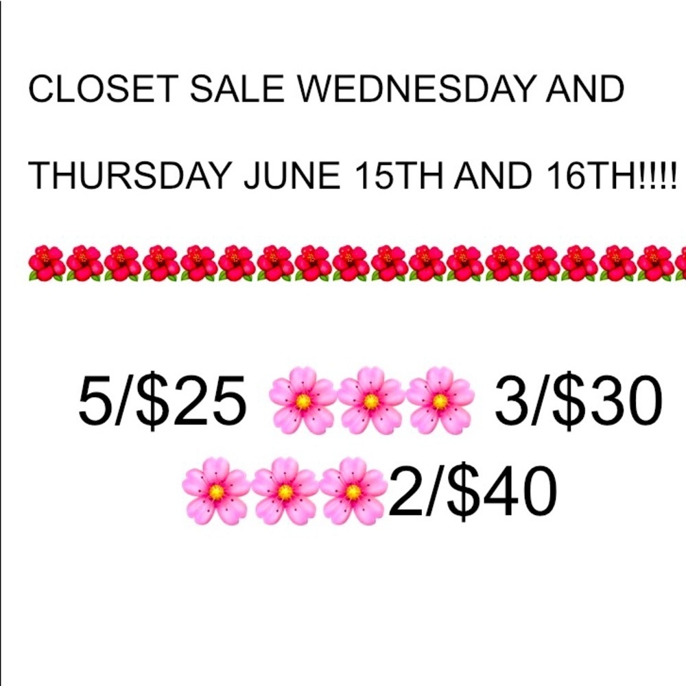 🌺🌺🌺 HUGE CLOSET SALE🌺🌺🌺